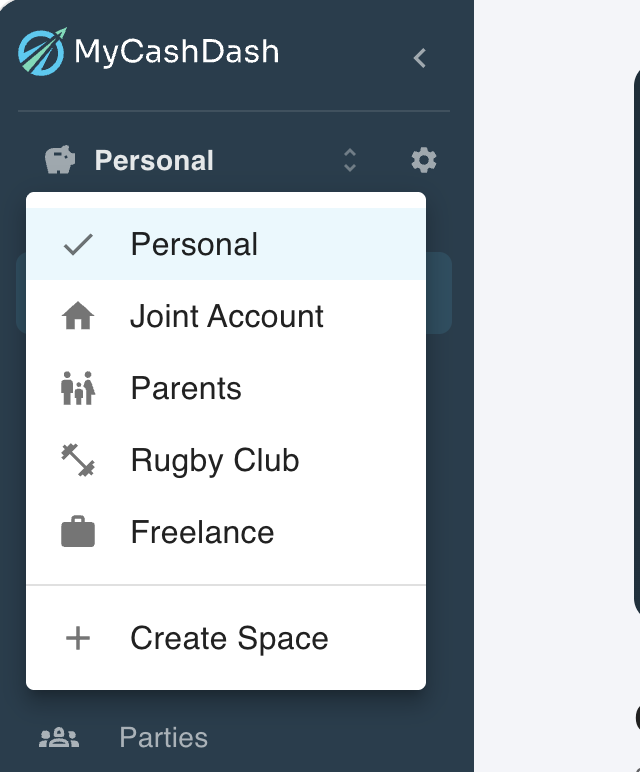MyCashDash sidebar showing the Space switcher with five Spaces: Personal, Joint, Parents, Freelance, and Rugby Club.